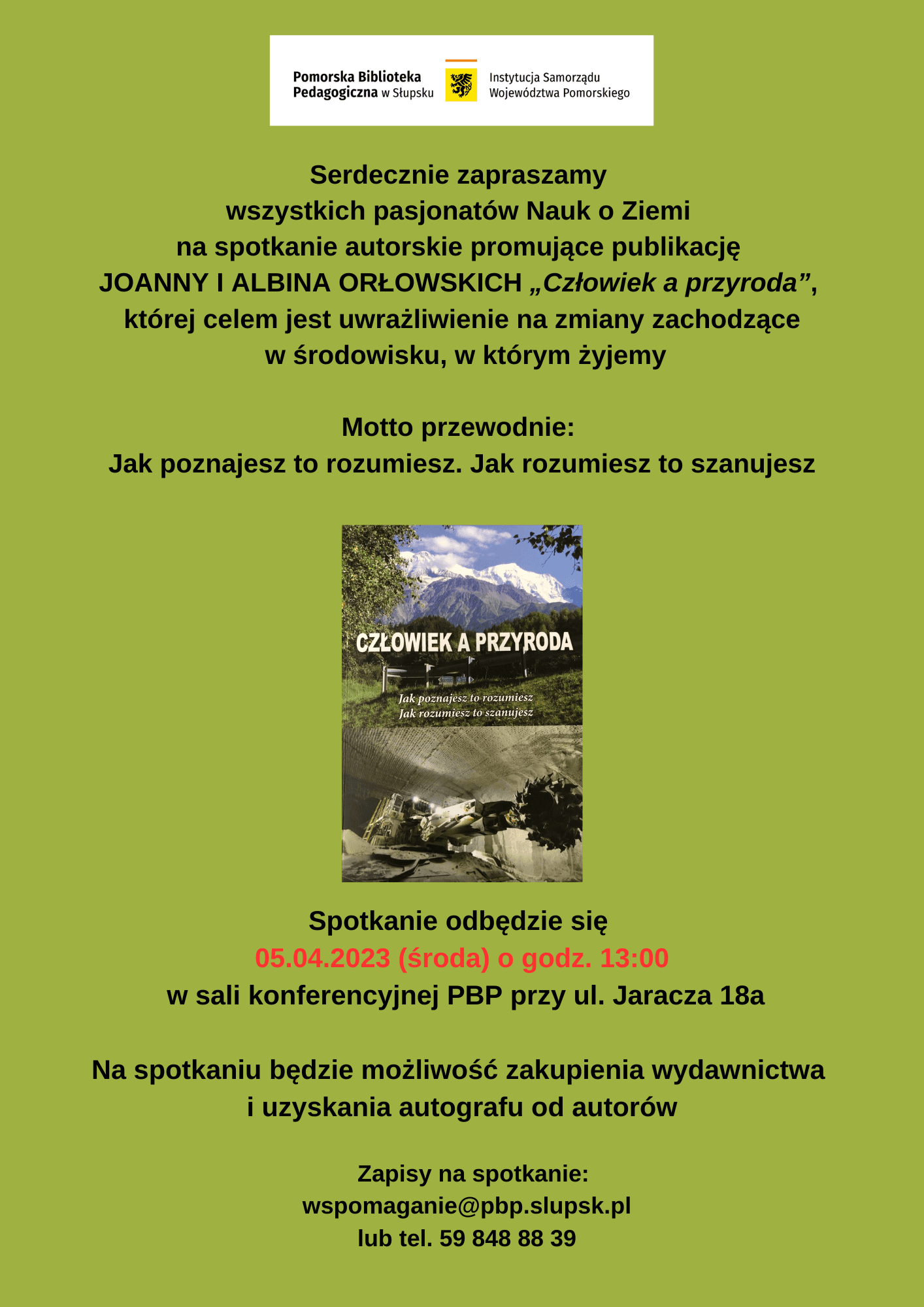 Spotkanie autorskie promujące publikację JOANNY I ALBINA ORŁOWSKICH "Człowiek a przyroda"