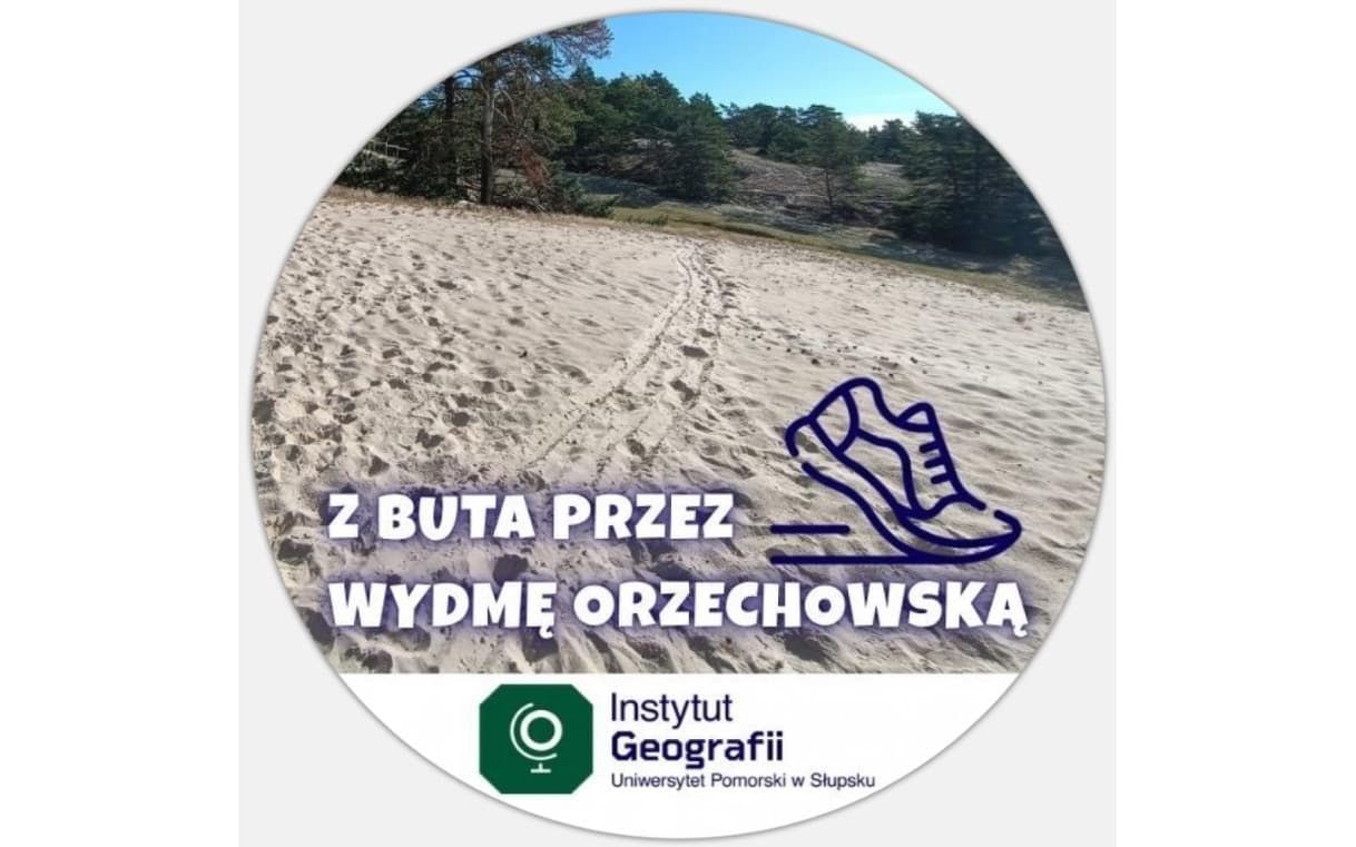 "Z BUTA PRZEZ WYDMĘ ORZECHOWSKĄ"