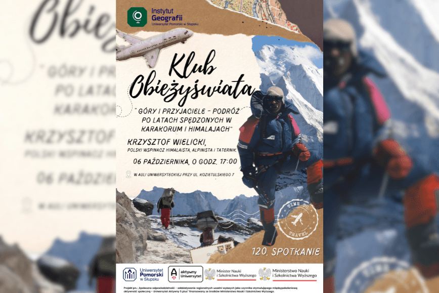Człowiek gór  - wyjątkowe spotkanie z himalaistą Krzysztofem Wielickim w ramach 120. sesji Klubu Obieżyświata